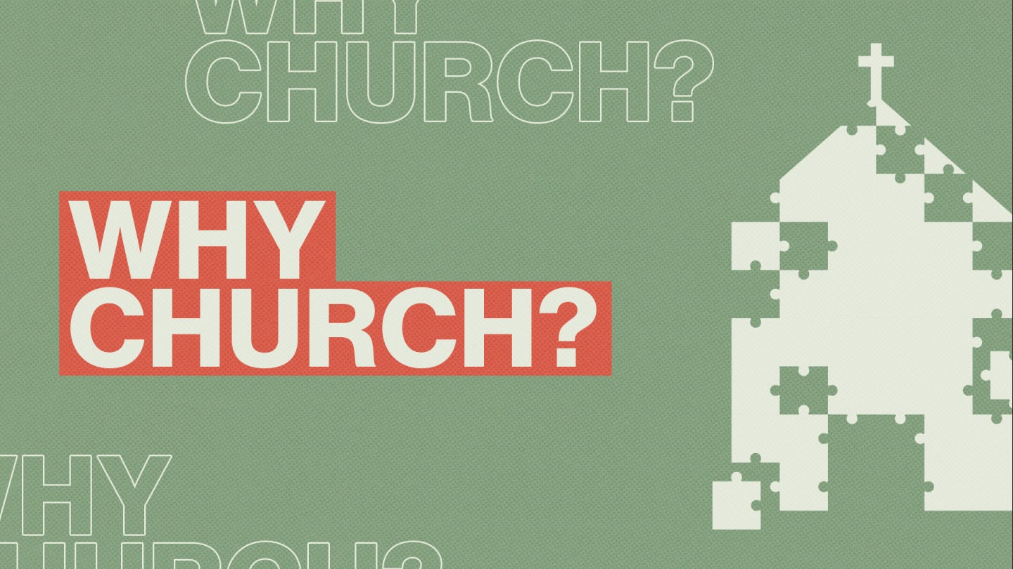 Why Church sermon graphic title image